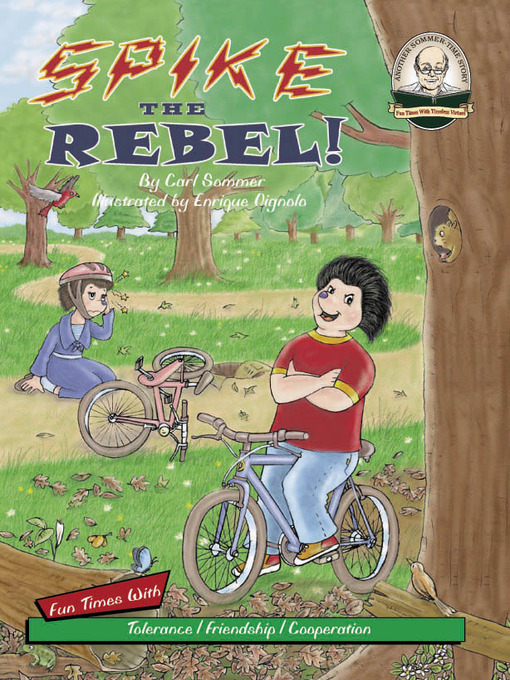 Title details for Spike the Rebel! by Advance Publishing, Inc. - Available